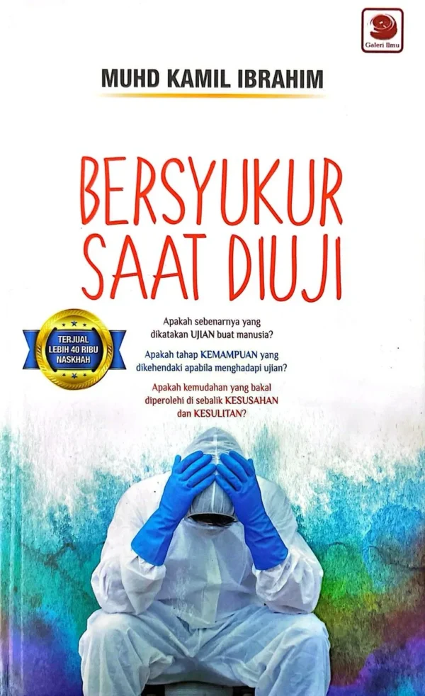 BERSYUKUR SAAT DIUJI